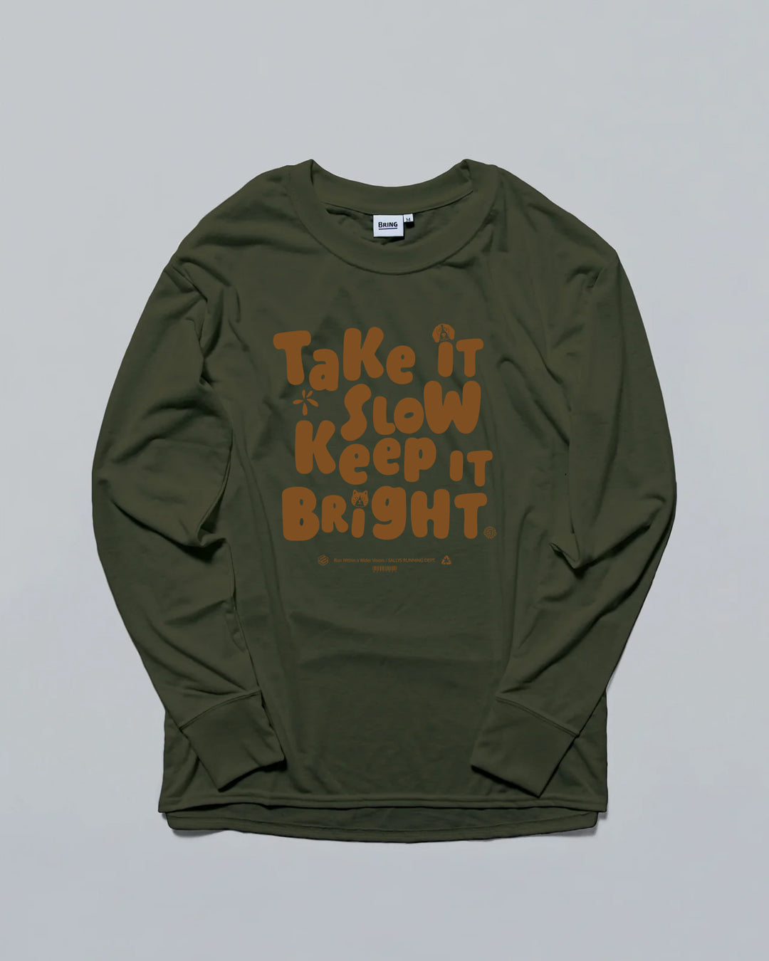 SALLYSオリジナル KEEP IT BRIGHT LS TEE (BRING製)